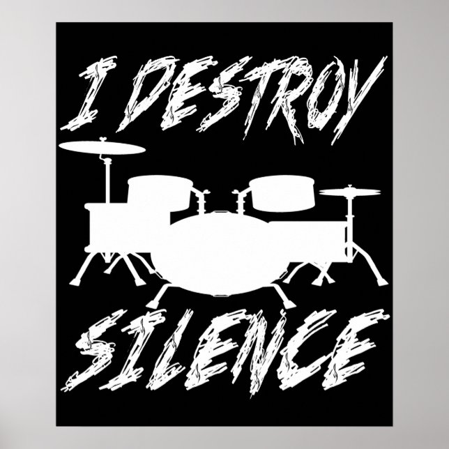 Poster Eu Destruo o Drummer da Banda de música do Silence (Frente)