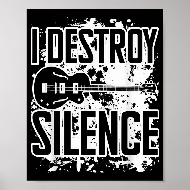 Poster Eu Destruo Silence Bass Player Engraçado Música De (Frente)