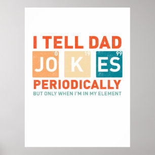 Poster Eu Digo Às Piadas Pais Periodicamente Engraçadas P