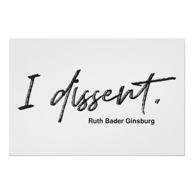 Pôster Eu discordo. Ruth Bader Ginsburg (Frente)