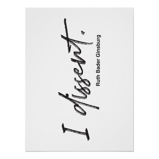 Pôster Eu discordo. Ruth Bader Ginsburg (Frente)
