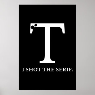 Poster eu disparei na tipografia engraçada do serif