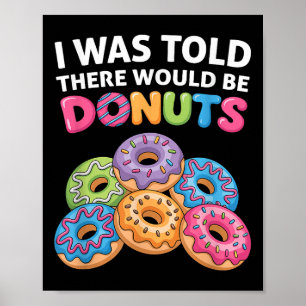 Poster Eu Disse Que Haveria Rosquinha De Um Porquinho