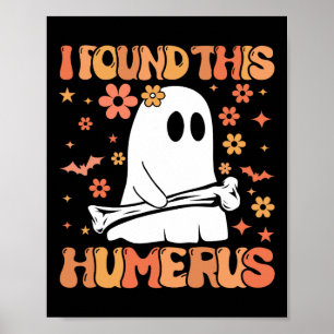 Poster Eu Encontrei Este Humero Engraçado Fantasma Spooky