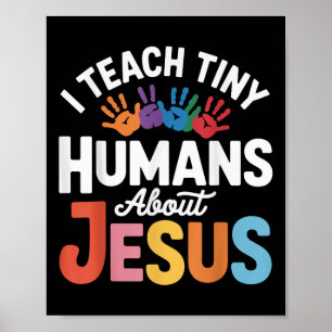 Poster Eu Ensino Jesus a Humanos Pequenos