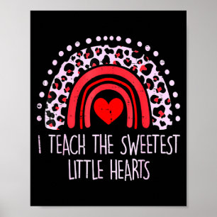 Poster Eu Ensino os Corações Mais Doces Professor Arco-ír