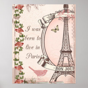Pôster Eu era nascido para viver em Paris