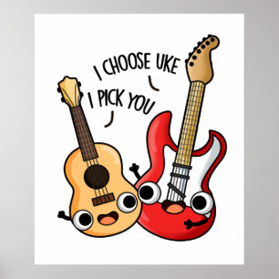 Poster Eu Escolho Umas Vezes Que Eu Te Escolho Guitarra E