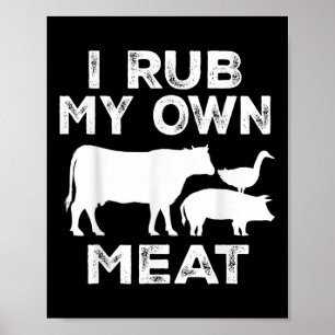 Poster Eu Esfreguei O Meu Próprio Cozinhar De Carne De Bo