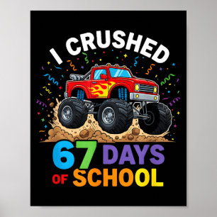 Poster Eu Esmaguei 67 Dias De Escola 67 Meme 6 7 Monstro