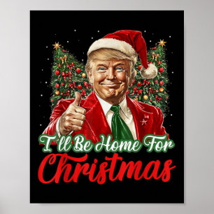 Poster Eu Estarei Em Casa No Natal Xmas Trump Pajamas Hol
