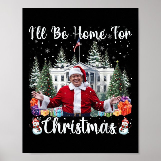 Poster Eu Estarei Em Casa Para O Natal Engraçado. (Frente)