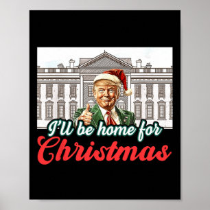 Poster Eu Estarei Em Casa Para O Natal Engraçado.