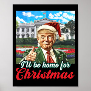 Poster Eu Estarei Em Casa Para O Natal Engraçado Xmas Paj
