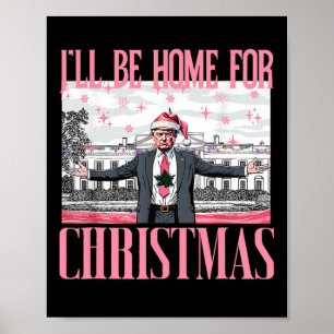 Poster Eu Estarei Em Casa Para Papais noeis De Natal Engr