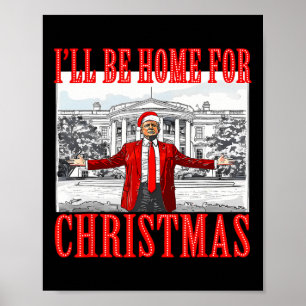 Poster Eu Estarei Em Casa Para Papais noeis De Natal Engr