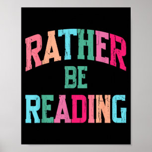 Poster Eu estaria lendo amante de livros engraçado leitor