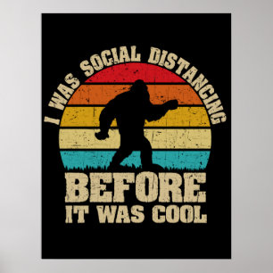 Poster Eu Estava Distanciando Social Antes De Ser Legal P