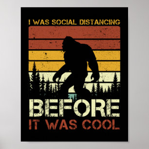 Poster Eu Estava Distanciando Social Antes Que Era Legal