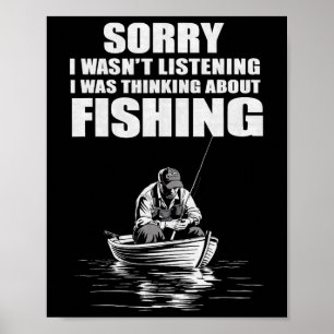 Poster Eu Estava Pensando Em Pescar Pescador Engraçado