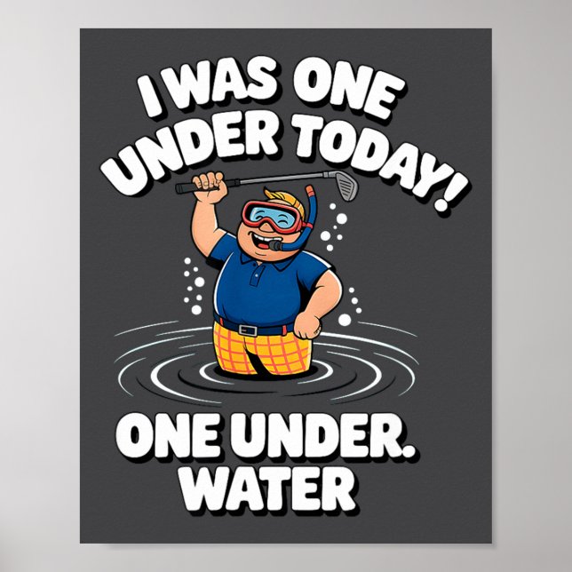 Poster Eu estava um abaixo hoje Campo de Golfe com Obstác (Frente)