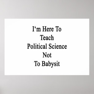 Poster Eu estou aqui ensinar a ciência política não