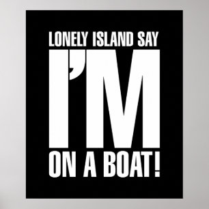 Pôster Eu estou em um barco