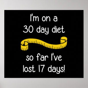 Pôster Eu estou em uma dieta de 30 dias