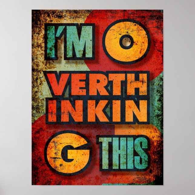 Poster Eu estou pensando demais esse sarcasmo engraçado d (Frente)