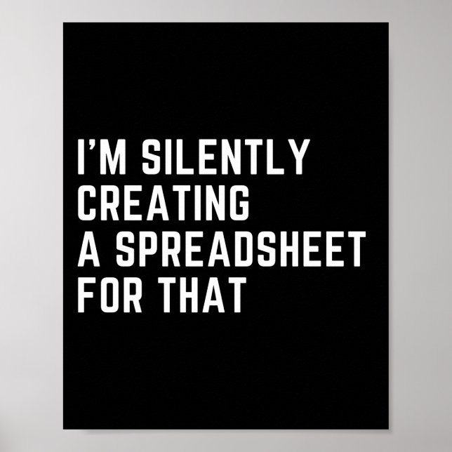 Poster Eu estou silenciosamente Criando uma folha de cálc (Frente)