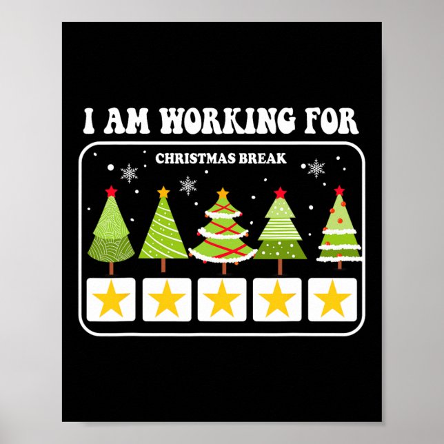 Poster Eu Estou Trabalhando Para O Natal Break 5 Estrelas (Frente)