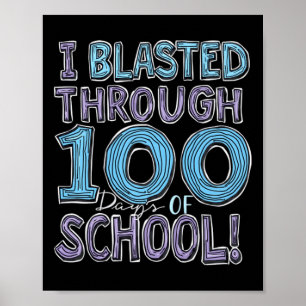 Poster Eu Explodi Por 100 Dias De Escola