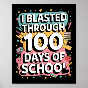 Poster Eu Explodi Por 100 Dias De Escola 100º Dia De Chá