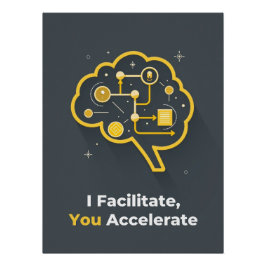 Pôster Eu Facilito, Você Acelera