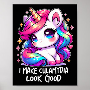 Poster Eu Faço A Chlamydia Parecer Engraçada Wei Inapropr