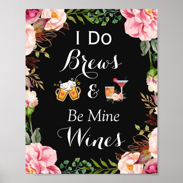 Pôster Eu faço Brews & Be Mine Vinho Sinal de Casamento (Frente)