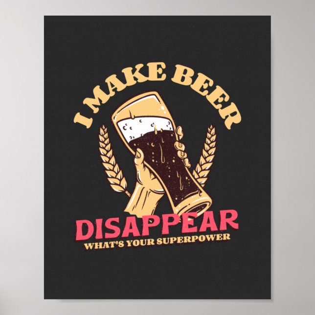 Poster Eu faço cerveja desaparecer. Qual é o seu superpod (Frente)