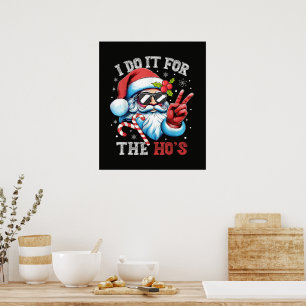 Poster Eu Faço Isso Para as Puta Natal Divertido Papai No