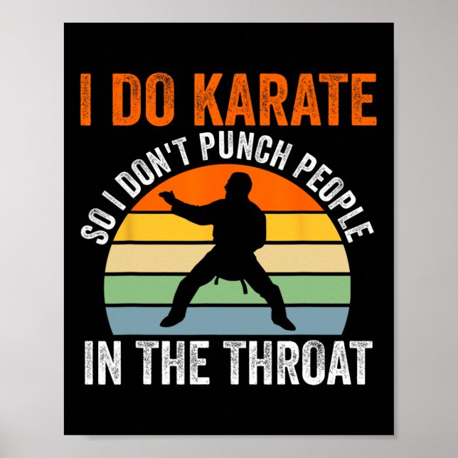 Poster Eu faço Karate então eu não soco as pessoas Artes  (Frente)