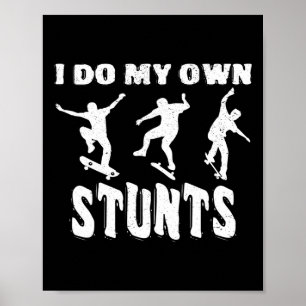 Poster Eu Faço Meus Próprios Truques De Skate