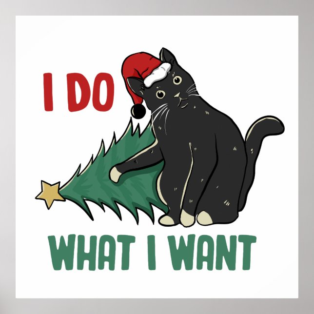Poster Eu Faço O Que Quero Feriado De Gato Preto De Natal (Frente)