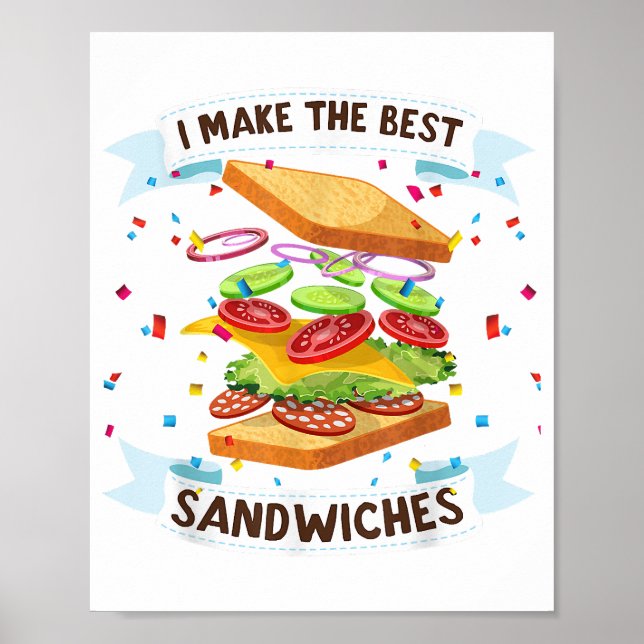Poster Eu faço os melhores sanduíches vestidos para Comid (Frente)