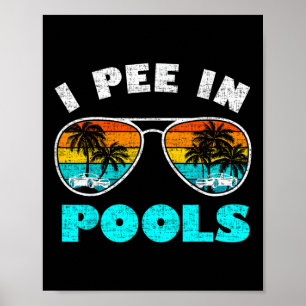 Poster Eu faço xixi em camisetas de sungles de piscina Fé