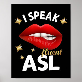 Poster Eu Falo "Fluent Asl" - Linguagem De Sinais "Defici