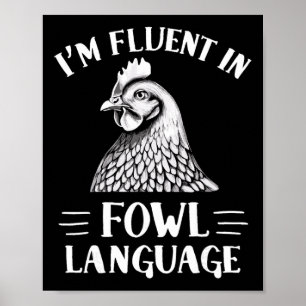 Poster Eu Falo Fluente Língua de Ave Criador de Galinhas