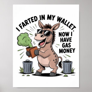 Poster Eu Fartei Minha Carteira Agora Tenho Dinheiro De G