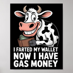 Poster Eu Fartei Minha Carteira Agora Tenho Dinheiro De G