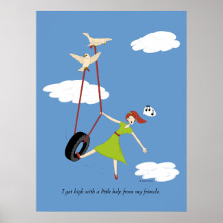 Pôster Eu fico chapado com uma ajudinha dos meus amigos.