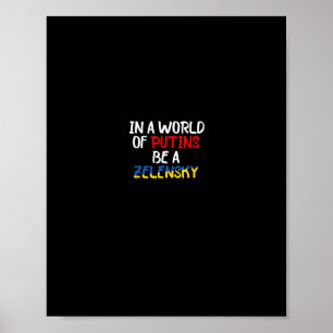 Poster Eu Fico Com a Ucrânia Em Um Mundo De Putins Seja U