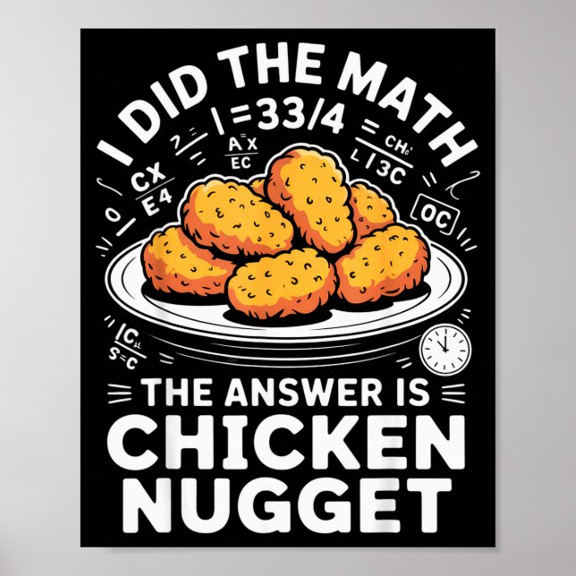 Poster Eu Fiz A Matemática A Resposta É Nugget De Frango  (Frente)